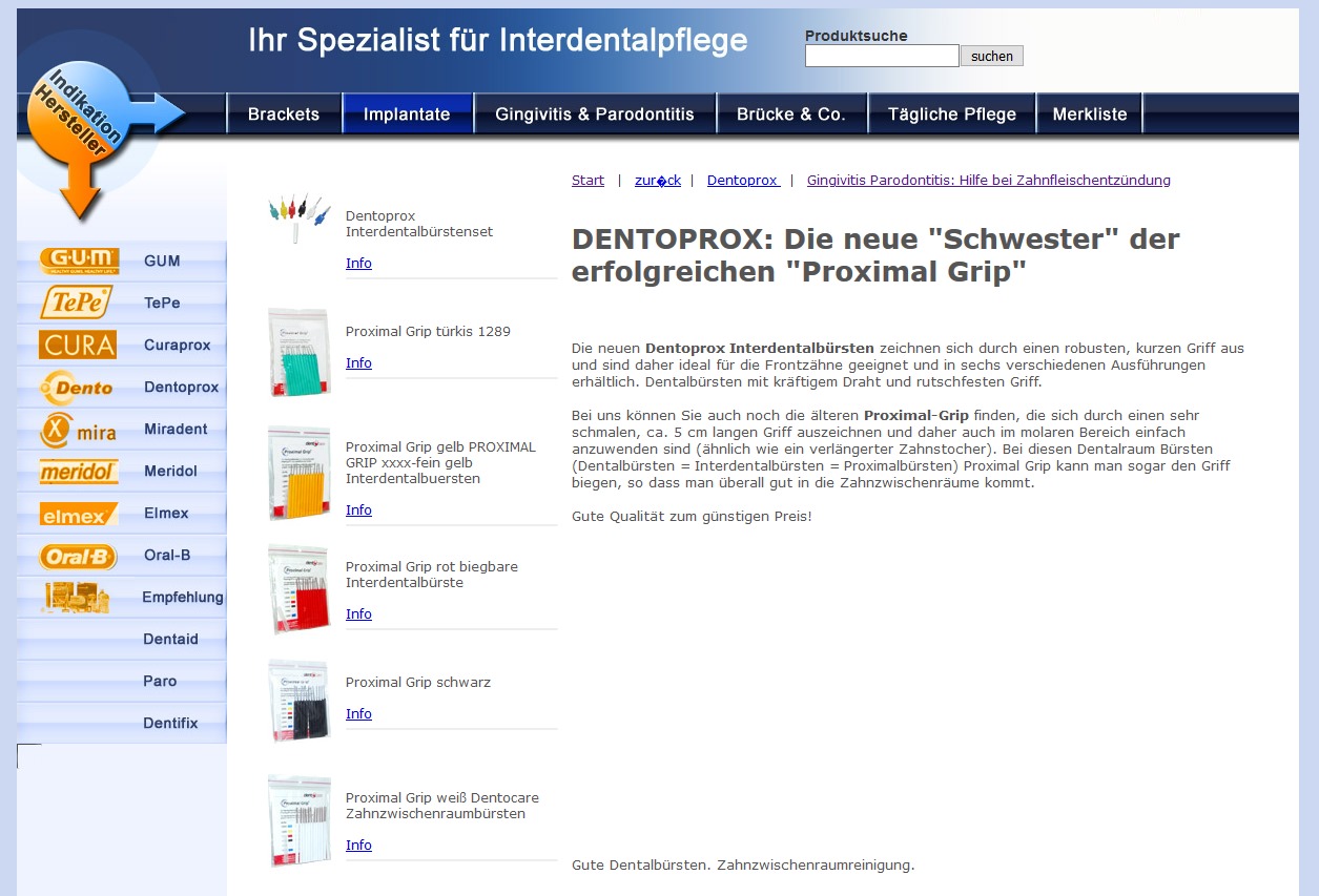 Dentoprox und Proximalgrip